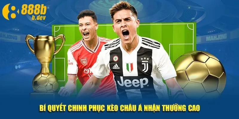 Hướng dẫn cách tính tiền trong cược châu Á 